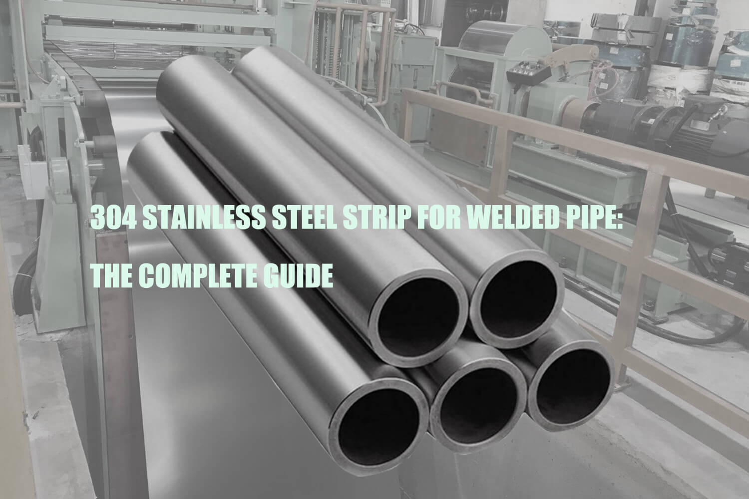 304 stainless steel strip for welded pipe