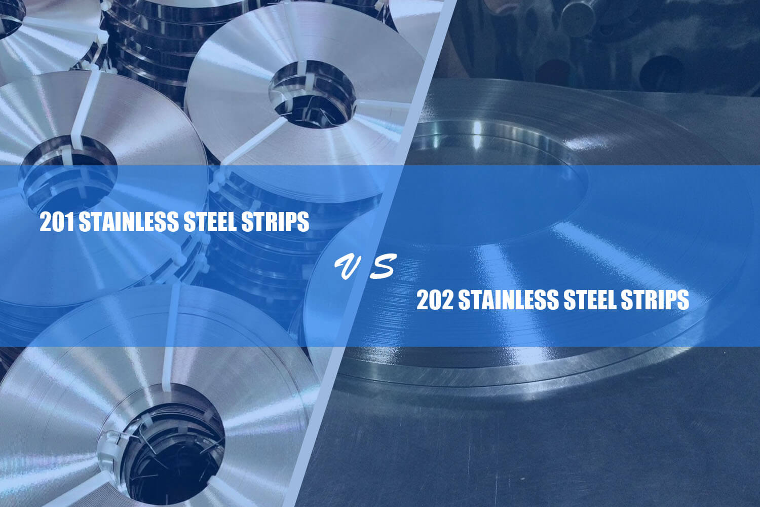 201 stainless steel strip vs 202 tira de aço inoxidável