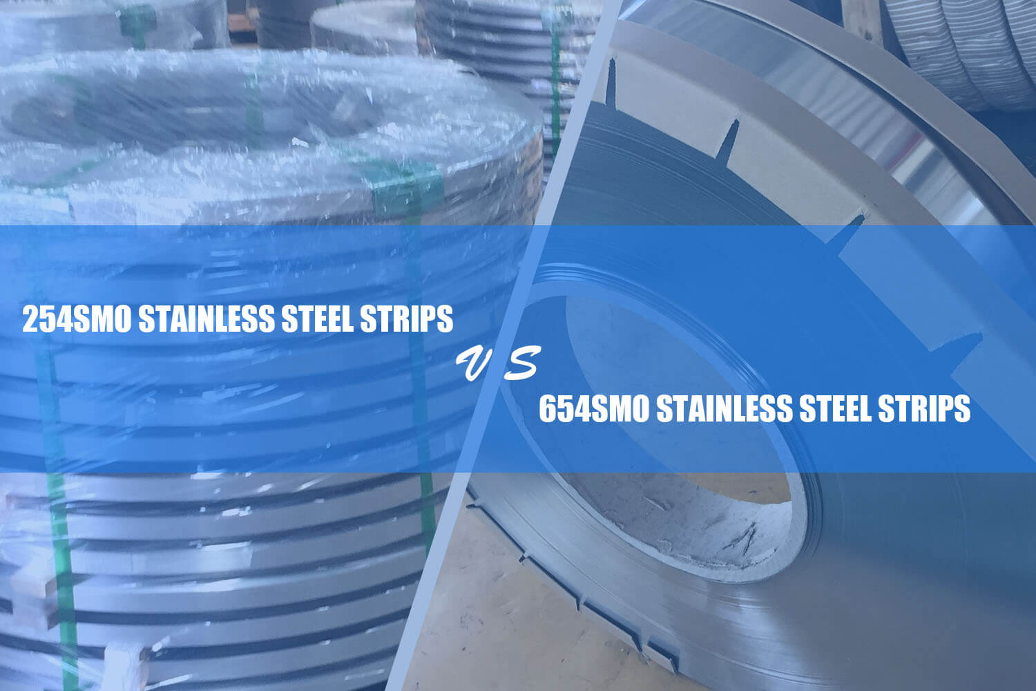 Difference Between 254SMO And 654SMO Stainless Steel Strips