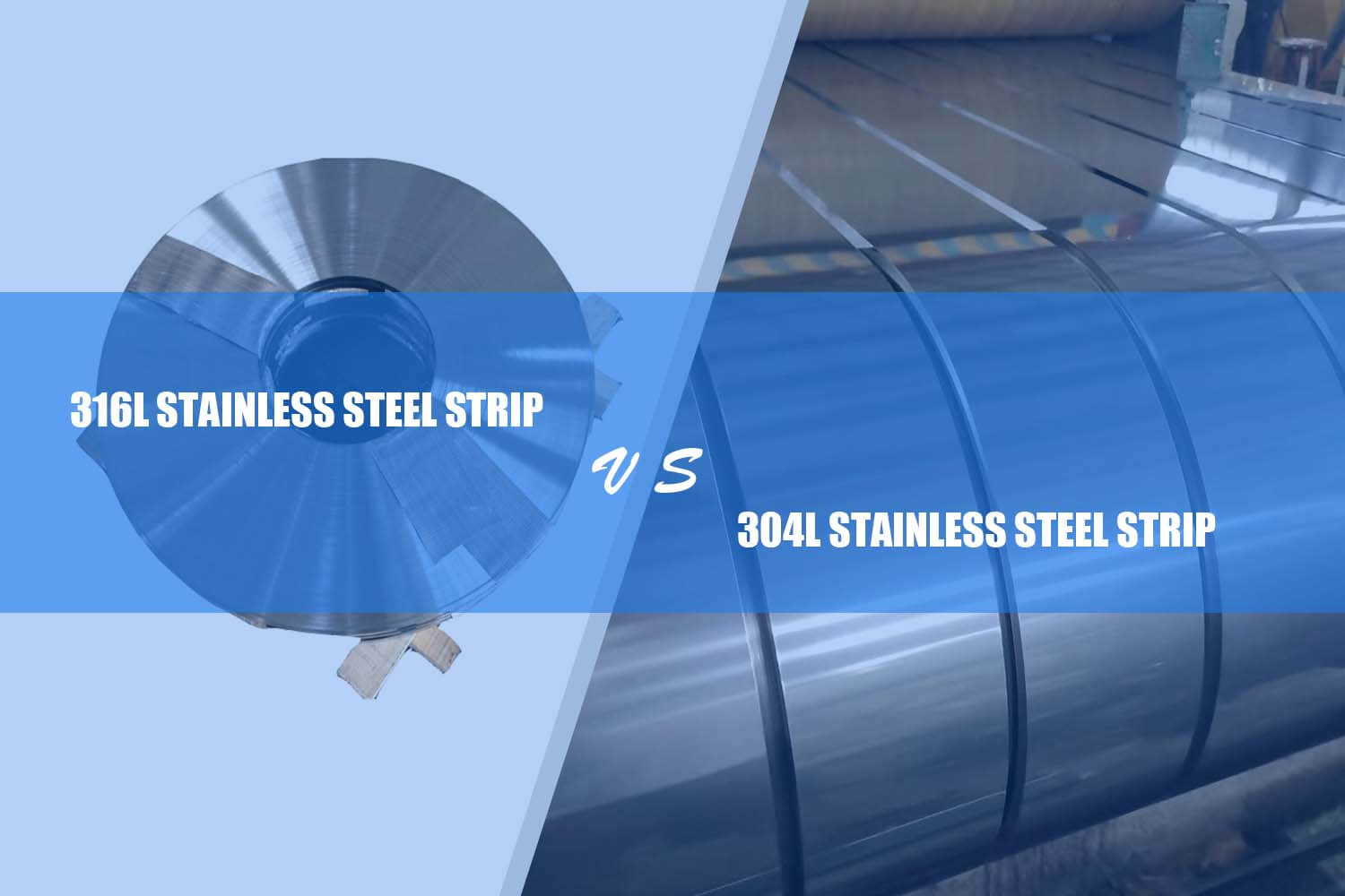 the difference between 316l and 304l stainless steel strip