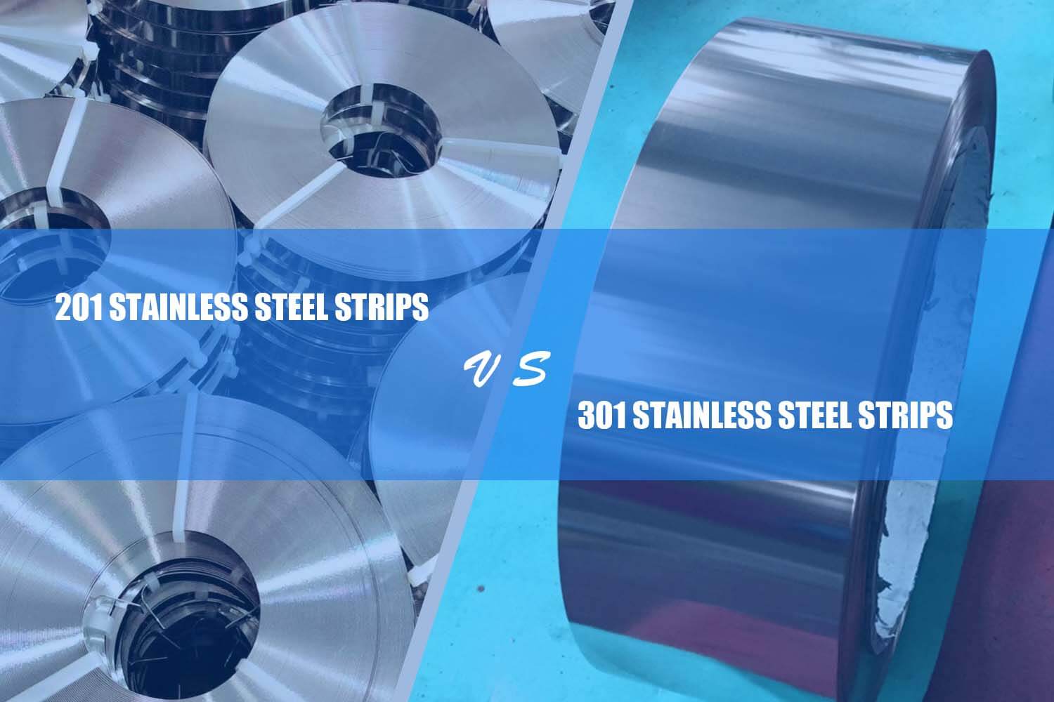 the difference between 201 and 301 stainless steel strip