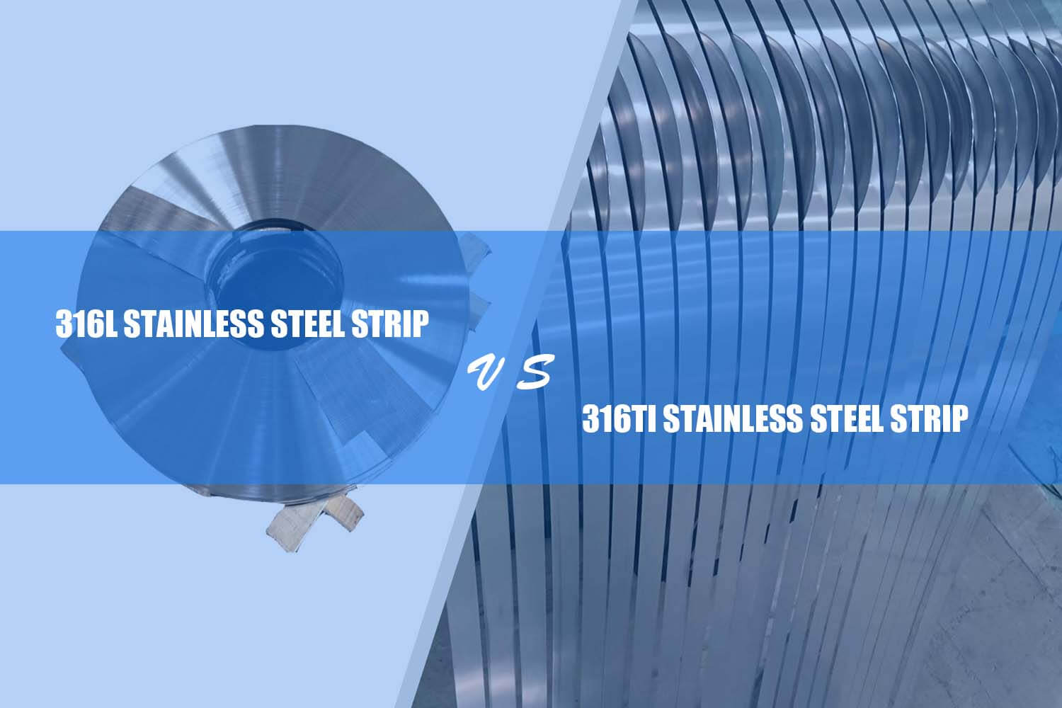 the difference between 316l and 316ti stainless steel strip