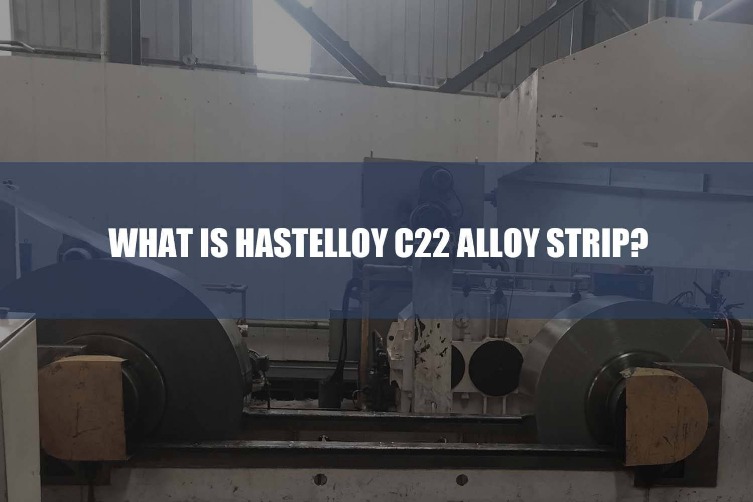 what is hastelloy c22 alloy strip