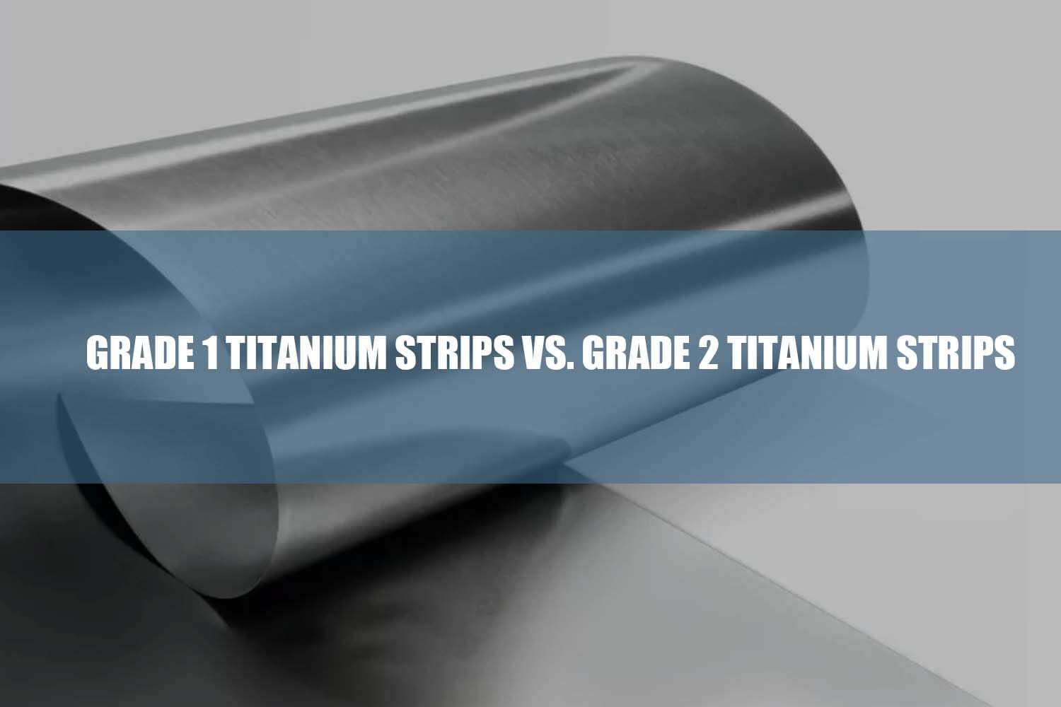 Grad 1 titanium strips vs grade 2 Titanstreifen