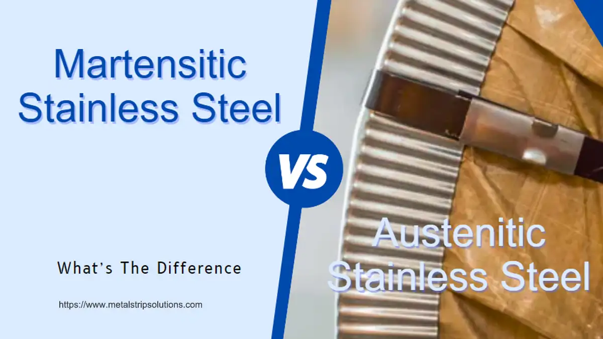 martensitic vs austenitic stainless steel