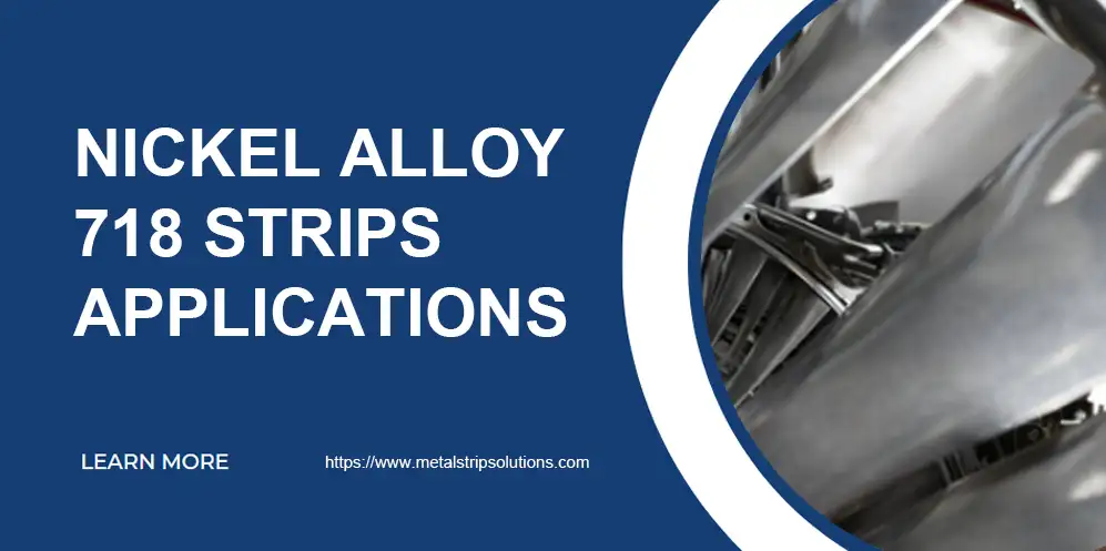 inconel nickel alloy 718 strips applications